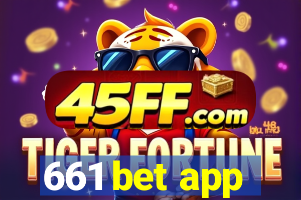 661 bet app